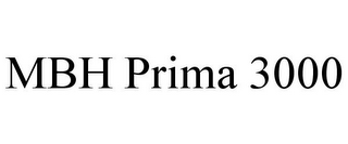 MBH PRIMA 3000