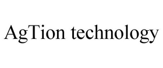 AGTION TECHNOLOGY