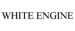 WHITE ENGINE