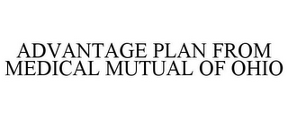 ADVANTAGE PLAN FROM MEDICAL MUTUAL OF OHIO