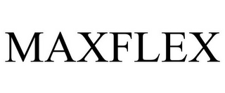 MAXFLEX