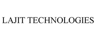 LAJIT TECHNOLOGIES