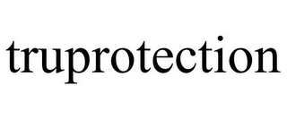 TRUPROTECTION