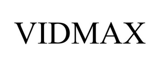 VIDMAX