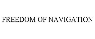 FREEDOM OF NAVIGATION