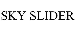 SKY SLIDER