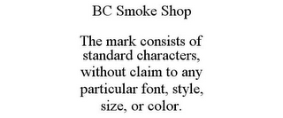 BC SMOKE SHOP