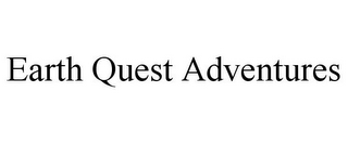 EARTH QUEST ADVENTURES