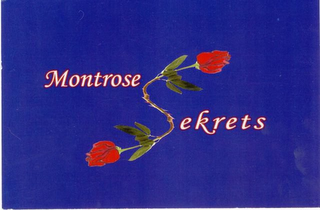 MONTROSE SEKRETS