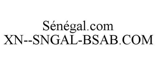 SÉNÉGAL.COM XN--SNGAL-BSAB.COM