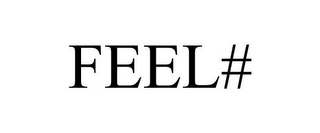 FEEL#