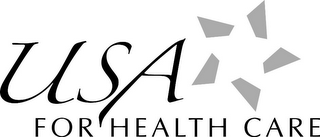 USA FOR HEALTH CARE