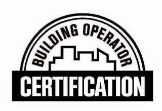 BUILDING OPERATOR CERTIFICATION