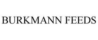 BURKMANN FEEDS