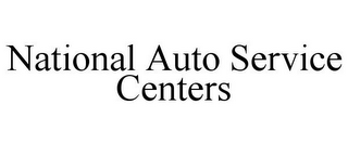 NATIONAL AUTO SERVICE CENTERS