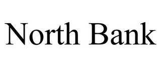 NORTH BANK