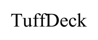 TUFFDECK