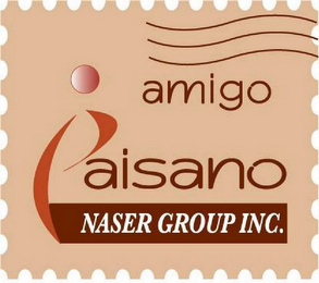 AMIGO PAISANO NASER GROUP INC.