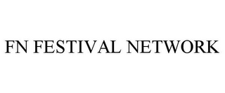 FN FESTIVAL NETWORK