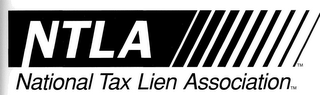 NTLA NATIONAL TAX LIEN ASSOCIATION