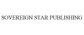 SOVEREIGN STAR PUBLISHING