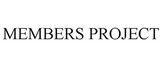 MEMBERS PROJECT