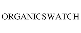 ORGANICSWATCH