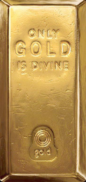 ONLY GOLD IS DIVINE GOLD