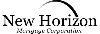 NEW HORIZON MORTGAGE CORPORATION