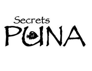 SECRETS OF PUNA