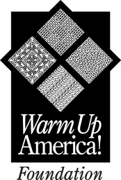 WARM UP AMERICA! FOUNDATION