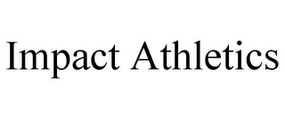 IMPACT ATHLETICS