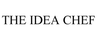 THE IDEA CHEF