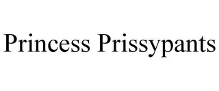 PRINCESS PRISSYPANTS