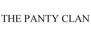 THE PANTY CLAN