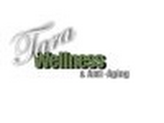 TARA WELLNESS & ANTI - AGING