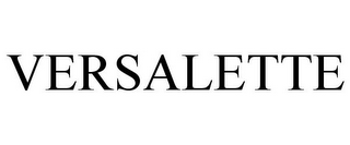 VERSALETTE