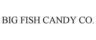 BIG FISH CANDY CO.