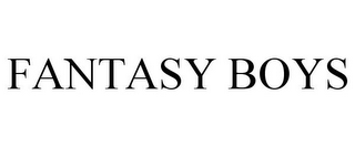 FANTASY BOYS