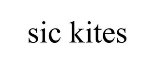 SIC KITES