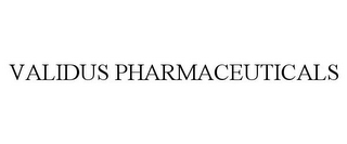 VALIDUS PHARMACEUTICALS