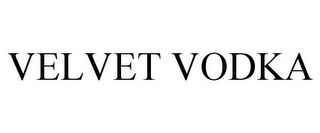 VELVET VODKA