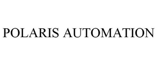 POLARIS AUTOMATION