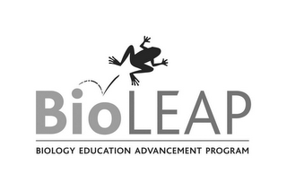 BIOLEAP BIOLOGY EDUCATION ADVANCEMENT PROGRAM