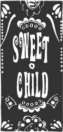 SWEET CHILD