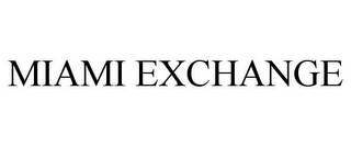 MIAMI EXCHANGE