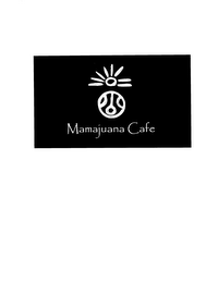 MAMAJUANA CAFE