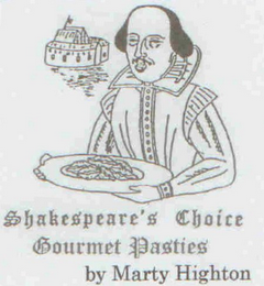 SHAKESPEARE'S CHOICE GOURMET PASTIES BY MARTY HIGHTON