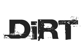 DIRT