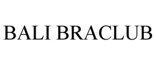 BALI BRACLUB